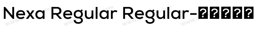 Nexa Regular Regular字体转换